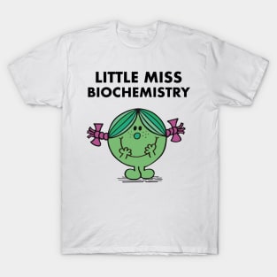 Little Miss Biochemistry T-Shirt